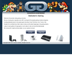 gamers-gateway.com: Gamers Gateway 2008 v1.4
Gamers Gateway - Dedicated to Gaming.