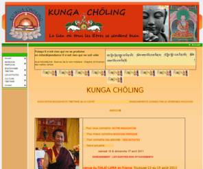 kungacholing.org: www.kungacholing.org
site de l'association bouddhiste tibétaine de La Ciotat dans les Bouches du Rhône (13)  guidée par le Vénérable MOGCHOK RINPOCHE