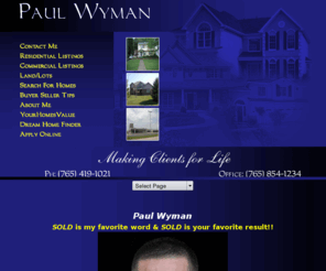 paulwyman.com: Kokomo Real Estate, Russiaville Real Estate, Howard Real Estate, Paul Wyman
Specializing in Kokomo real estate, Russiaville, Greentown, Peru, Tipton, Galveston, Walton, Logansport,  and Howard. Paul Wyman helping to find and buy the home of your dreams.