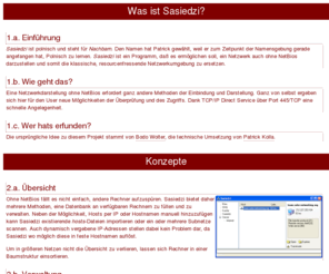 sasiedzi.org: Sasiedzi
Software to allow a network neighbourhood without the use of NetBios