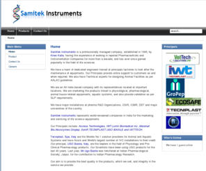 samitekinstruments.com: Welcome to the Samitek Instruments
Samitek Instruments - a reputed Pharmaceuticals and Instrumentation company in the field of Bio-Technology