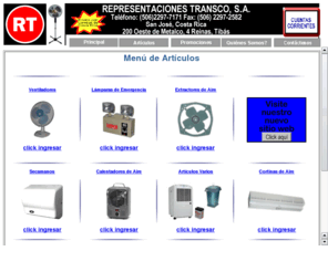 luiscr.com: ABANICOS, VENTILADORES, CALENTADORES, CORTINAS DE AIRE, SECAMANOS, EXTRACTORES Y LAMPARAS DE EMERGENCIA. REPRETRANSCO COSTA RICA. LINEA BLANCA E INDUSTRIAL.
REPRETRANSCO. PRINCIPAL PROVEEDOR DE ABANICOS COSTA RICA. ABANICOS (DE PARED, TECHO, CIELO, PIE) VENTILADORES INDUSTRIALES Y DECORATIVOS, CALENTADORES, CORTINAS DE AIRE, SECAMANOS, EXTRACTORES (METALICOS Y PLASTICOS) Y LAMPARAS DE EMERGENCIA y FOCOS. LINEA BLANCA E INDUSTRIAL COSTA RICA.  PRINCIPALES MARCAS: LASKO, LAKEWOOD, TEW BOTON, BROAN, NIPPON AMERICA, TMT, OVIDA, JOHNSON, TEW, SANYO, DESIGNER, KDK, SANKEY, SUNNY, JAPAN, PANASONIC, UNIVERSAL ROYAL, WWWW.LUISDIAZ.NET,