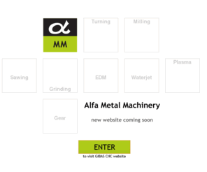 alfamm.com: ALFAMETALMACHINERY
alfametal, alfa metal machinery,alfametalmachinery,Gibas Cnc East Europe,cnc,gibas,nc,gibascnc,numerical controler,machine tools,machines cnc, metal working machinery,plastic injection