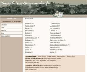 immobilier-eure.com: Immobilier Eure
Annuaire des agences immobilieres en Normandie - Eure