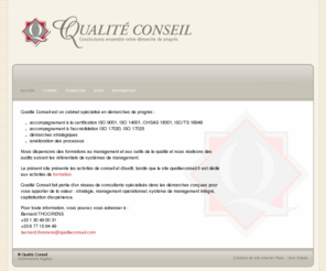 qualite-conseil.com: QUALITÉ CONSEIL - Conseil qualité, démarche qualité, démarche de progrès
Consultant qualité, conseil en démarches de progrès à forte valeur ajoutée