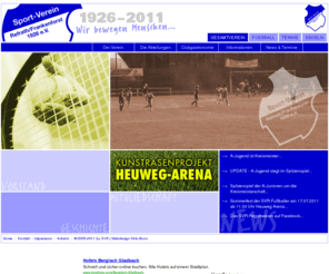 sv-refrath.info: Willkommen beim SV Refrath/Frankenforst 1926 e.V. - Fußball, Tennis, Segeln - Wir bewegen Menschen!
Hier finden Sie alle Informationen zum SV Refrath/Frankenforst 1926 e.V. - Fußball, Tennis, Segeln - Wir bewegen Menschen!