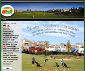 golfholiday-spain.eu: Urlaubsparadies für Golfer
Golfurlaub in Spanien, Golferparadies, Urlaub für Golfer, Golfspielen und in Luxusvillen, Ferienhäuser, Penthäuser mit Blick auf den Golfplatz direkt am Meer, Badeurlaub und Strand für Familien