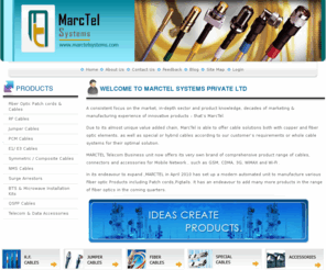 marctelsystems.com: Welcome to Marctel Systems | FlexLine | LEONI | RF Cable, Flexline Cable, Jumper Cable, Fiber Optic Cable, PCM Cable, E1 Cable, E3 Cable, NMS Cable, Symmetric cable, Composite cable, Surge Arrestor, BTS Microwave installtion kits | India | Telecommunication | Telecom
Marctel Systems is a leading supplier, distributor, manufacture of telecom and communications products in India including Flexline, LEONI. We provide RF, jumper, fiber optic, copper, pcm, nms, surge arrestor, qsfp cables.