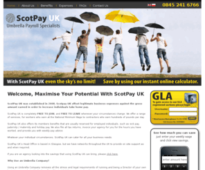 scotpayuk.com: ScotPay UK Umbrella Accountant Contractors based in Glasgow
ScotPay UK, is a Glasgow based umbrella accountant company that removes all the stress and legal requirements of running and being a Director of your own limited company but with the benefits of limited liability status and professional insurance.