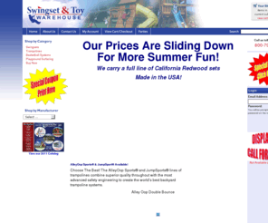 swingsetwarehouse.com: Swingset & Toy Warehouse - Swingsets, Trampolines, Basketball Systems & Playground Surfacing
Swingset & Toy Warehouse has been providing quality outdoor play equipment and services since 1984. Our company strives to offer only the best products and services to our customers. We offer a variety of play sets, trampolines, basketball systems, playground surfacing and an array of play set accessories.