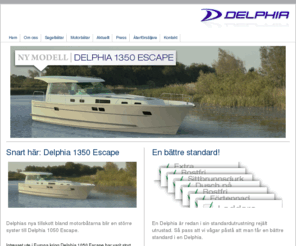 delphiayachts.se: Delphia Yachts AB
Delphia båtar från Polen