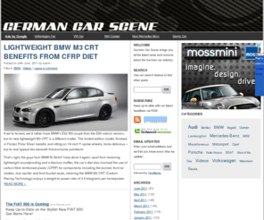 germancarscene.com: German Car Scene
We bring you breaking German auto news, along with the very latest car photos and car videos from all manufacturers connected to the German car industry. From smart cars to supercars.