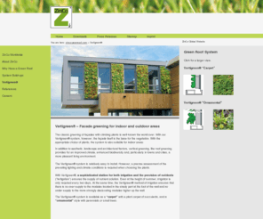 verti-green.info: zinco-greenroof.com :: Green Roofs  > Home
ZinCo Group is an international pioneer in manufacturing green roof 
systems and designing green roofs worldwide.