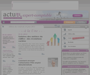 actualite-expert-comptable.net: [Comptabilité, Fiscal, social, entreprise] L'actualité comptable, fiscale et managériale avec actuEL-expert-comptable.fr
Expert-comptable, commissaire-aux-comptes, directeur financier, contrôleur de gestion, responsable comptable, conseiller fiscal et auditeur financier, L'actualité comptable, fiscale et managériale avec actuEL-expert-comptable.fr