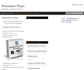 marketplaceplugin.com: Marketplace plugin for Wordpress | Marketplace Plugin
Marketplace plugin for Wordpress. One click install allows you to offer free or paid ads on your site.