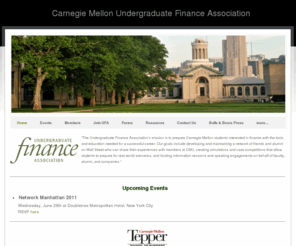 cmufinanceclub.com:                      Carnegie Mellon Undergraduate Finance Association - Home
Undergraduate Finance Association at Carnegie Mellon University