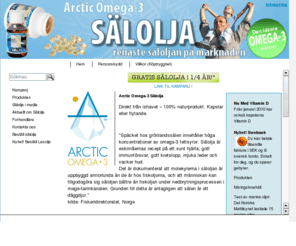 xn--slolja-bua.com: Sälolja - Arctic Omega-3 Sälolja - den ideala Omega-3 källan - Sälolja
Arctic Omega-3 Sälolja. Direkt från ishavet,- Sälolja med Omega-3 (DPA, EPA og DHA). Rent naturprodukt. Renaste Säloljan på marknaden. Vår Sälolja har dokumenterad effekt ! Sälolja