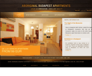 bookingtobudapest.com: Budapest Cheap Apartments - Rental apartment in Budapest - Cheap accommodation in Budapest - Aboriginal Budapest Apartments
Budapest Cheap Apartments - Wide range of apartments in Budapest with detailed description and photos. Cheap accommodation in Budapest - Aboriginal Budapest Apartments