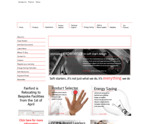 fairfordelectronics.com: Motor Soft Starters - reliable, efficient, energy saving soft starters from Fairford Electronics - original equipment manufacturer.
Fairford Electronics - The hub of
soft start innovation. Browse the site for information and make enquiries about QFE, XFE, DFE, MFE, CFE and HFE Products. For quick installation, ease of use, cost and energy saving technology, you can rely on a Fairford soft starter.