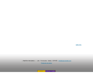 gruponewtek.com: Grupo NewTek
Newtek Informtica S.L Empresa joven y dinmica, ubicada en Laln (Pontevedra),enfocada a particulares y empresas.
Informtica - Telecomunicaciones - Servicio Tcnico