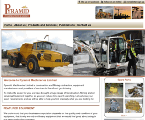 pyramid-em.com: Pyramid Machineries Limited
Pyramid is construction and Mining contractors, equipment manufacturers and providers of services to oil and gas industry