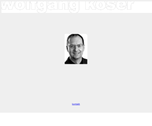 kosernet.de: Wolfgang Koser
Private Homepage von Wolfgang Koser