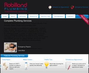 robillardplumbing.com: Robillard Plumbing | Maple Grove, MN | Plumber, Plumbing Services & Emergency Services in Northwestern suburbs
Robillard Plumbing in Maple Grove, MN a Minnesota plumber offering Plumbing Services & Emergency Services in Northwestern suburbs