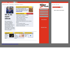 spaceturk.com: SpaceTurk - Uzaya açılan kapınız !
SpaceTurk web sayfalari uzay alaninda bulabileceginiz guncel türkçe bilimsel bilgileri icermektedir. 