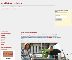 grafiekwerkplaats.nl: Grafiekwerkplaats.nl - mobiel grafiekatelier | workshops | teambuilding | evenement | kinderfeestje | pgb - -
Grafiekwerkplaats komt bij je langs. Linosnede en etsen in de vorm van een cursus, workshop, evenement, training, bedrijfsfeestje, of in het kader van het persoonsgebonden budget: voor iedereen is er het mobiele grafiekatelier, binnen Nederland en België.  