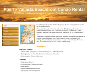 pvbeachfront.com: Puerto Vallarta Beachfront Condo Rental
Penthouse condo on Los Muertos beach on Olas Altas road in Zona Romantica