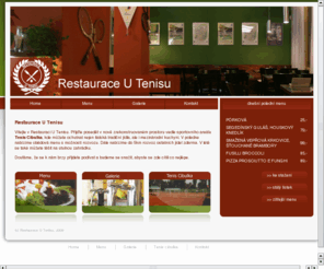 utenisu.cz: Restaurace U Tenisu
Přijďte posedět v nově zrekonstruovaném prostoru vedle sportovního areálu Tenis Cibulka, kde můžete ochutnat nejen italská tradiční jídla, ale i mezinárodní kuchyni...