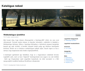 xn--katalgus-z3a.net: Katalógus
Katalógus.NET - út a weboldaladhoz. Válogatott inkgyűjtemény, neked.