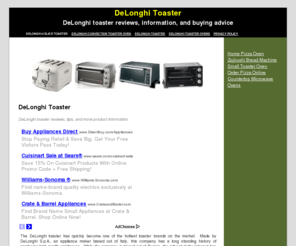 delonghitoaster.net: Delonghi Toaster - Toasters, Convection, Digital Ovens
The Delonghi toaster is a top oven choice, with a wide range of products that include convection, digital, and more.