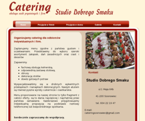 cateringsosnowiec.com: Catering - Sosnowiec
Catering - Sosnowiec, Studio dobrego smaku. Obsługa osób prywatnych i firm