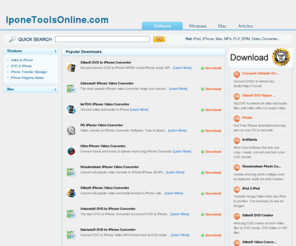 iphonetoolsonline.com: iPhone software downloads,iPhone software guides free download and try.
This site collect excellent iPhone software for iphone users. And step by step guides show how to use iPhone software.
