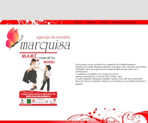 marquisa.ro: marquisa
Agentia de modele MARQUISA este o noua agentie in Romania, infiintata in 2010, de catre Loredana Salanta, 