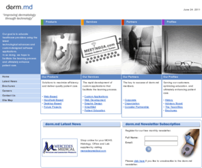 dermreviews.com: derm.md, Inc. - Website Development, Website Design, Education & Training, Online Marketing
Website Development, Website Design, Education & Training, Online Marketing. Our goal is to educate healthcare providers using the latest technological advances and custom-designed software applications. In so doing, we hope to facilitate the learning process and ultimately enhance patient care.