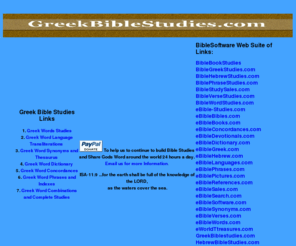 greekbiblestudies.com: EBPhrases
This Website contains over a terabyte of Bible reference material all original for Studying God's Word