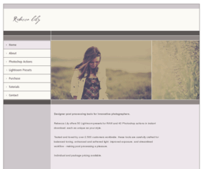 rebeccalily.com: Home - Rebecca Lily Photography - Photoshop Actions and Lightroom Presets
Rebecca Lily Photoshop Actions and Lightroom Presets. Designer post processing tools for innovative photographers.
