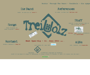 treibholz-rockt.de: Treibholz - Cover-Rock aus Eisenhüttenstadt
Treibholz - Cover-Rock-Band aus Eisenhüttenstadt