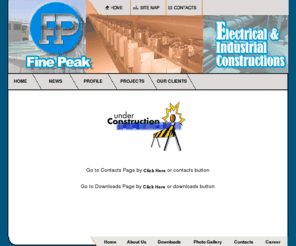 finepeak.com: Welcome to Fine Peak - Electrical & Industrial Constructions
Fine Peak is Egypt's leading company in Electrical & Industerial Constructions., Egypt, power, substations, transimission lines, egypt, potable water, water treatment, pump station, ohtl, sewage pump station, hydro, generating, diesel