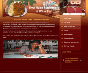 newnairarestaurantandwinebar.com: New Naira Restaurant and Wine Bar
Restaurant, New Naira Restaurant and Wine Bar, Wine Bar, African Food, Carribean Food, Afro Carribean Food