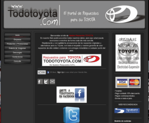 todotoyota.com: TODOTOYOTA.COM - SPATARO repuestos para TOYOTA
Venta de Repuestos TOYOTA originales y alternativos,spataro todo para su Hilux,linea  completa TOYOTA envios a todo el pais ver promociones en la web