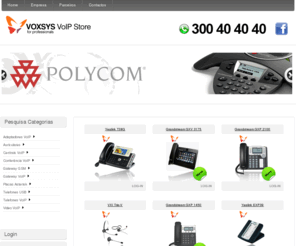 voxsys.eu: VOXSYS VoIP Store
Voxsys, soluções VoIP para profissionais