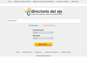 directoriodeleje.com: Directorio del Eje - Todas las empresas Todos los profesionales 
Directorio de Empresas y Profesionales en Colombia