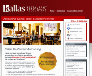 kallascompany.com: Kallas Restaurant Accounting
Kallas Restaurant Accounting in Michigan - Kallas is the only CPA firm in Michigan that specializes in Restaurant & Bar Accounting.