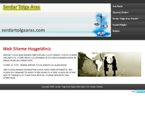 serdartolgaaras.com: Serdar Tolga Aras Kişisel Web Sitesi
Serdar Tolga Aras Kişisel Web Sitesi