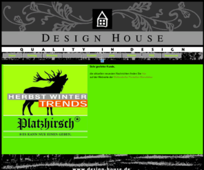 design-house.de: Design House - Kollektion - Herbst Winter 2009 | Home
Design House Kollektion - HW 2k8