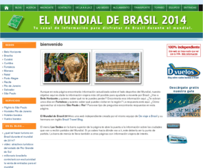 elmundialdebrasil2014.com: El Mundial de Brasil 2014


Aunque en esta página encontrarás información actualizada sobre el lado deportivo del Mundial, nuestro objetivo aquí es darte la información 