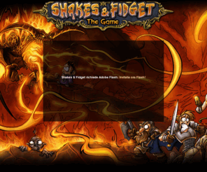sfgame.it: Shakes & Fidget - The Game
Il gioco divertente Shakes & Fidget